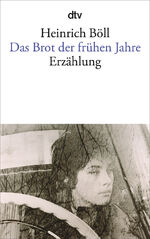 ISBN 9783423013741: Das Brot der frühen Jahre: Erzählung