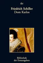 ISBN 9783423026369: Dom Karlos - Infant von Spanien - Nachdruck der Erstausgabe Leipzig 1787