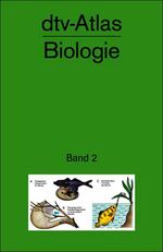 dtv-Atlas Biologie 2 – Band 2