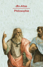 ISBN 9783423032292: dtv-Atlas zur Philosophie: Tafeln und Texte. (NR:3229)