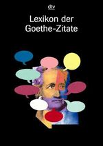 ISBN 9783423033619: Lexikon der Goethe-Zitate