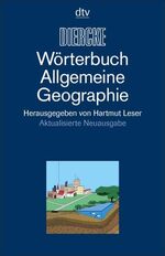 DIERCKE-Wörterbuch Allgemeine Geographie