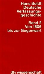 Deutsche Verfassungsgeschichte: Band 2., Von 1806 bis zur Gegenwart