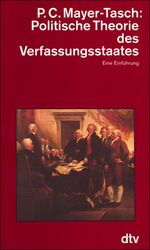 ISBN 9783423045575: Politische Theorie des Verfassungsstaates: Eine Einführung