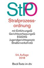 Strafprozessordnung – mit Auszügen aus Gerichtsverfassungsgesetz, EGGVG, Jugendgerichtsgesetz, Straßenverkehrsgesetz und Grundgesetz