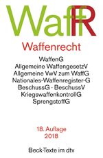 Waffenrecht - Textausgabe