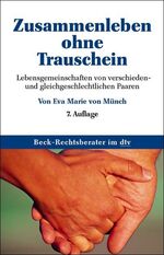 ISBN 9783423052245: Zusammenleben ohne Trauschein.: Lebenspartnerschaften von verschieden- und gleichgeschlechtlichen Paaren.