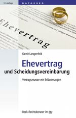 ISBN 9783423052269: Ehevertrag und Scheidungsvereinbarung - Vertragsmuster mit Erläuterungen