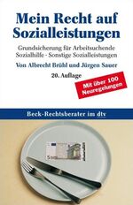 ISBN 9783423052436: Mein Recht auf Sozialhilfe. Mit den neuen Regelsätzen 1998. 15. Auflage. Beck-Rechtsberater im dtv. TB