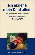 ISBN 9783423052450: Ich erziehe mein Kind allein