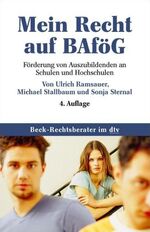 ISBN 9783423052832: Mein Recht auf BAföG - Förderung von Auszubildenden an Schulen und Hochschulen, 4. und letzte Auflage 2003