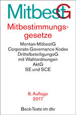 ISBN 9783423055246: Mitbestimmungsgesetze – in den Unternehmen mit allen Wahlordnungen