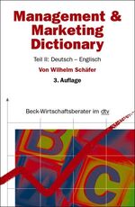 ISBN 9783423058162: Management and Marketing Dictionary: Teil 2: Deutsch-Englisch