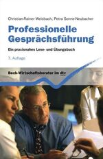 ISBN 9783423058452: Professionelle Gesprächsführung – Ein praxisnahes Lese- und Übungsbuch