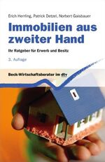 ISBN 9783423058872: Immobilien aus zweiter Hand - Ihr Ratgeber für Erwerb und Besitz