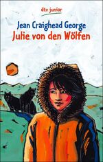 ISBN 9783423073516: Julie von den Wölfen