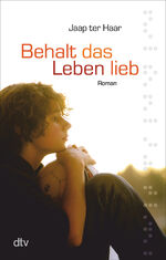 ISBN 9783423078054: Behalt das Leben lieb – Roman