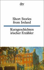 ISBN 9783423093170: Short Stories of Irish Writers /Kurzgeschichten irischer Erzähler