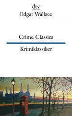 ISBN 9783423094627: Crime Classics, Krimiklassiker - Vier spannende Fälle