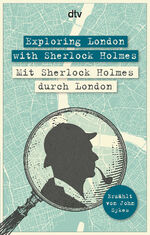 ISBN 9783423095471: Exploring London with Sherlock Holmes -Mit Sherlock Holmes durch London