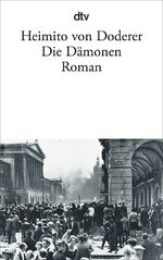 ISBN 9783423104760: Die Dämonen - Nach der Chronik des Sektionsrates Geyrenhoff – Roman