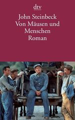 ISBN 9783423107976: Von Mäusen und Menschen. Roman