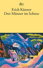 ISBN 9783423110082: Drei Männer im Schnee