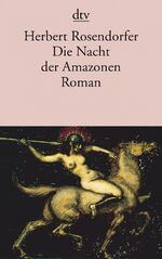 ISBN 9783423115445: Die Nacht der Amazonen