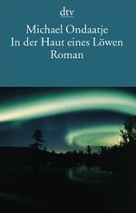 ISBN 9783423117425: In der Haut eines Löwen Roman