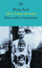 ISBN 9783423119658: Mein Leben als Sohn - Eine wahre Geschichte