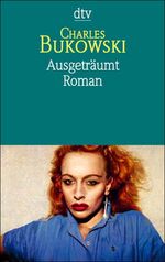 ISBN 9783423123426: Ausgeträumt: Roman (dtv Literatur)