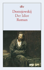 ISBN 9783423124072: Der Idiot