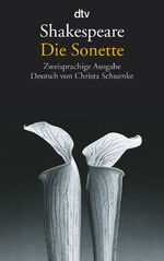 ISBN 9783423124911: Die Sonette – Zweisprachige Ausgabe