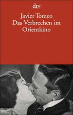 ISBN 9783423125727: Das Verbrechen im Orientkino