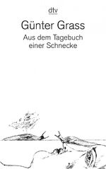 ISBN 9783423125932: Aus dem Tagebuch einer Schnecke