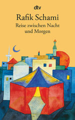 ISBN 9783423126359: Reise zwischen Nacht und Morgen – Roman