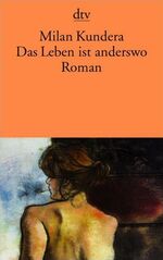 ISBN 9783423127301: Das Leben ist anderswo