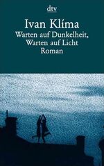 ISBN 9783423127424: Warten auf Dunkelheit, Warten auf Licht