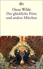 ISBN 9783423128384: Der glückliche Prinz und andere Märchen (wie neu)