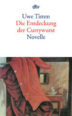 ISBN 9783423128391: Die Entdeckung der Currywurst