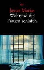 ISBN 9783423129220: Während die Frauen schlafen