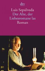 ISBN 9783423129978: Der Alte, der Liebesromane las