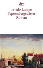 ISBN 9783423132336: Septembergewitter – Roman