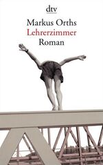 ISBN 9783423132695: Lehrerzimmer – Roman