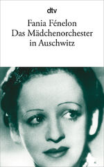 ISBN 9783423132916: Das Mädchenorchester in Auschwitz