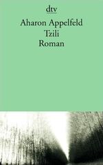 ISBN 9783423133074: Tzili