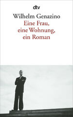 ISBN 9783423133111: Eine Frau, eine Wohnung, ein Roman – Roman