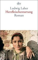 ISBN 9783423133197: Herzfleischentartung