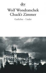 ISBN 9783423135764: Chuck's Zimmer: Gedichte - Lieder