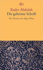 ISBN 9783423135825: Abdolah, K: Geheime Schrift